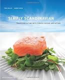 Simply Scandinavian: Travelling Through Time with Finnish Cuisine and Nature