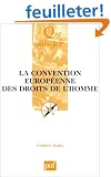 La Convention europ�enne des droits de l'homme