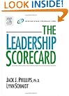 The Leadership Scorecard: ROI for Leaders (Improving Human Performance Series)