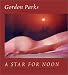 A Star for Noon : An Homage to Women in Images, Poetry and Music