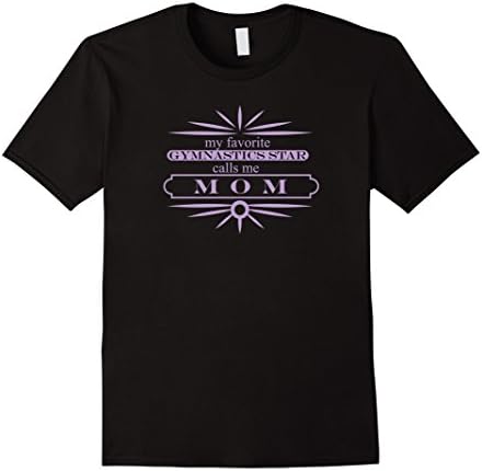 Men's My Favorite Gymnastics Star Calls Me Mom Funny Gymnast Shirt Large Black