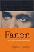Franz
Fanon:
The
Postcolonial
Imagination
(Key
Contemporary
Thinkers)