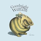 Goodnight William (Books for Life) (Books for Life)