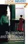 Watchers and the Watched