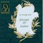 An Evening with Giuseppe Di Stefano by Vincenzo Bellini, Georges Bizet, Gaetano Donizetti, Jules Massenet, and Giacomo Puccini
