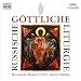 Russische G�ttliche Liturgie