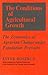 The Conditions of Agricultural Growth: The Economics of Agrarin Change under Population Pressure