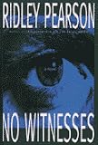 No Witnesses