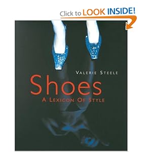 Shoes : A Lexicon of Style [Bargain Price] [Hardcover]