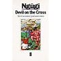 Devil on the Cross (African Writers Series)