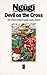  : Devil on the Cross (African Writers Series)