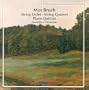 Bruch: Piano Quintet/String Quintet/Octet