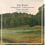 Max Bruch: Piano Quintet; String Octet; String Quintet