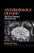 Anthropology of Food: The Social Dynamics of Food Security