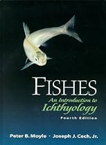 Fishes: an Introduction to Ichthyology
