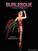 Burlesque: The True Art of Seduction