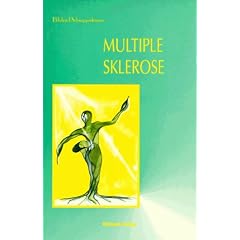 Multiple Sklerose - Erfahrungen und Aktivit�ten zur Bew�ltigung einer MS