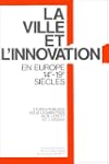 La ville et l'innovation : relais et...