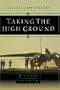 Taking the High Ground: Military Moments With God