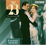 1923: Hits Of 23: Dream Melody