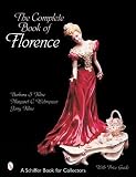 The Complete Book of Florence Ceramics