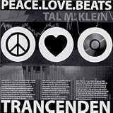 Revue Trancenden  / Peace. Love. Beats