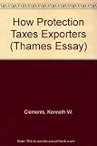 How protection taxes exporters