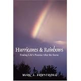 Hurricanes & Rainbows: Finding Life's Promise After The Storm