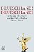 Search : Deutschland. Deutschland? Texte aus 500 Jahren von Martin Luther bis Günter Grass.