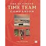The Ultimate "Time Team" Companion: An Alternative History of Britain