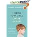 Freeing Your Child from Anxiety: Powerful, Practical Solutions to Overcome Your Child's Fears, Worries, and Phobias