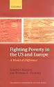 Fighting Poverty in the US and Europe: A World of Difference (Rodolfo DeBenedetti Lectures)