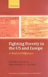 Fighting Poverty in the US and Europe: A World of Difference (Rodolfo DeBenedetti Lectures)