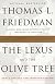 The Lexus and The Olive Tree: Understanding Globalization