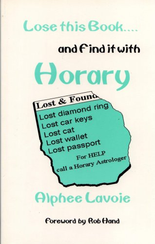 Lose This Book..and Find it With Horary