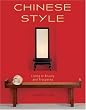 Chinese Style: Living in Beauty and Prosperity