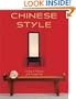 Chinese Style: Living in Beauty and Prosperity
