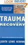Trauma & Recovery