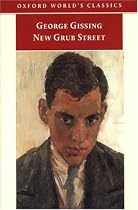 New Grub Street (Oxford World's Classics)