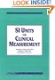 SI Units for Clinical Measurement
