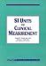 SI Units for Clinical Measurement