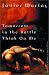 Books : Tomorrow in the Battle Think On Me