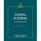 Click here to buy Digital Filtering: A Computer Laboratory Textbook by  Russell M. Mersereau and Mark J. T. Smith.
