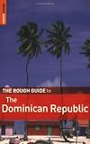 The Rough Guide to the Dominican Republic 4 (Rough Guide Travel Guides)