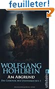 Die Chronik der Unsterblichen 01. Am Abgrund.