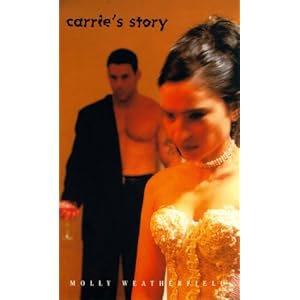 Carrie's Story - Molly Weatherfield 