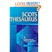 Scots Thesaurus (Scottish National Dictionary Publications) (Scots Language Dictionaries)