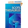 Scots Thesaurus (Scottish National Dictionary Publications) (Scots Language Dictionaries)