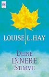 Deine innere Stimme - Louise L. Hay