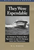 They Were Expendable (Bluejacket Books)